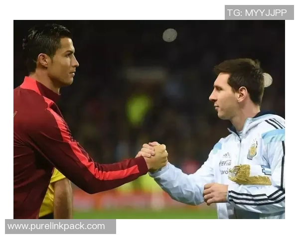 《全球足坛风云人物大集结：从梅西到C罗，逐梦绿茵场的传奇岁月》